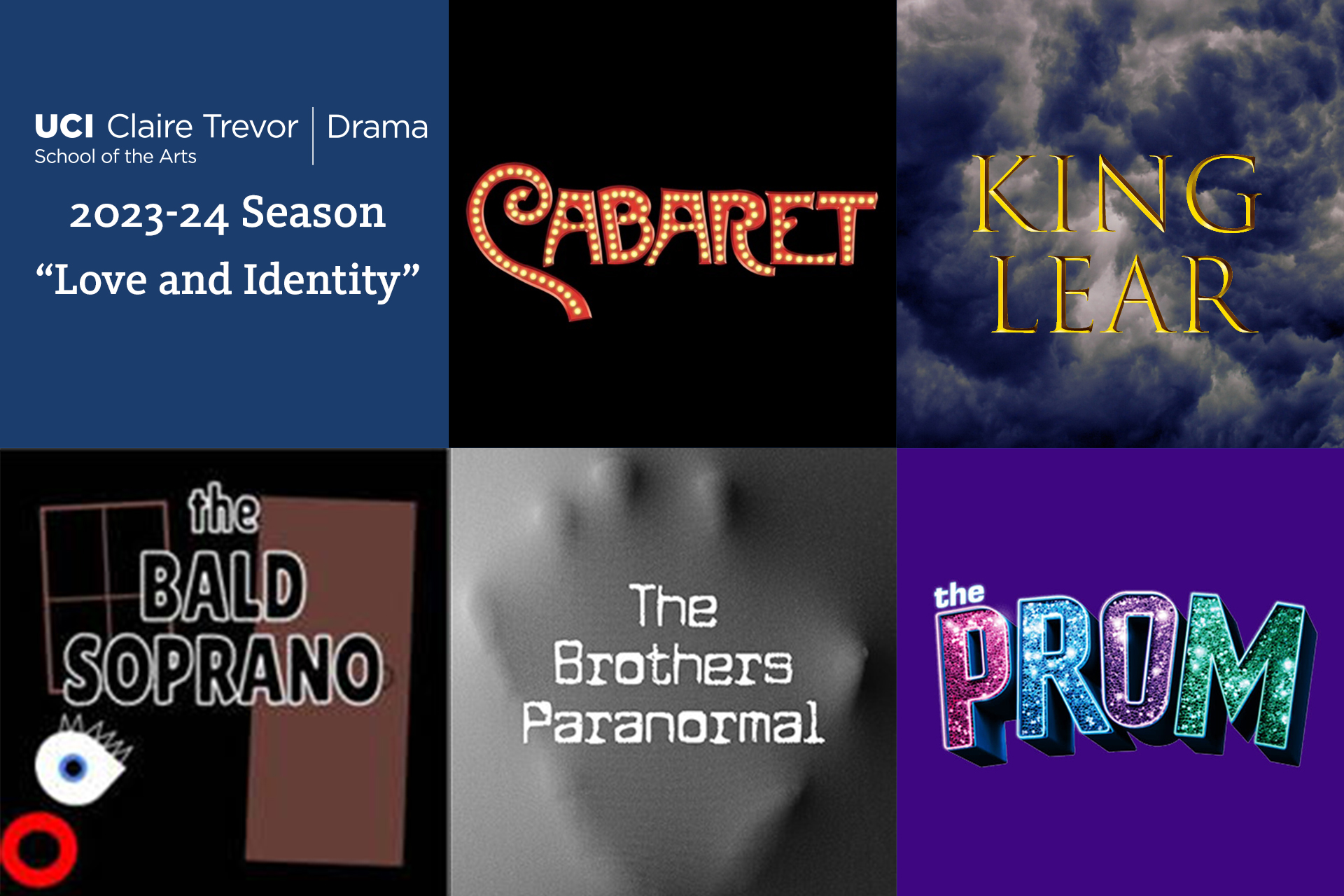 Concept release for 2023-24 Season "Love and Identity" including Cabaret, King Lear, the Bald Soprano, The Brothers Paranormal, and the Prom.