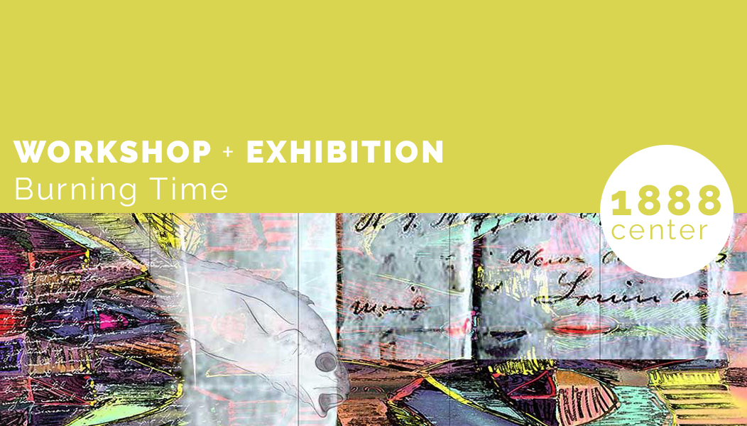 Workshop - Burning Time poster