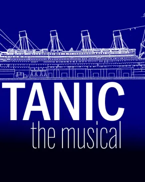 Graphic featuring a blueprint illustration of the RMS Titanic above the title "Titanic: The Musical" on a blue background.