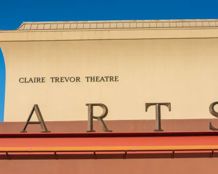 Arts sign in front of the Claire Trevor Theatre