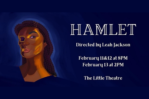 Hamlet, Directed by Leah Jackson
