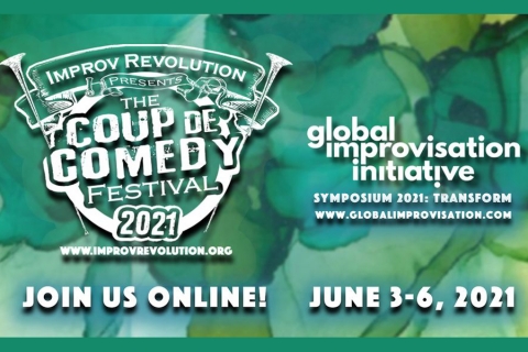 The Coup de Comedy | Global Improvisation Initiative 2021